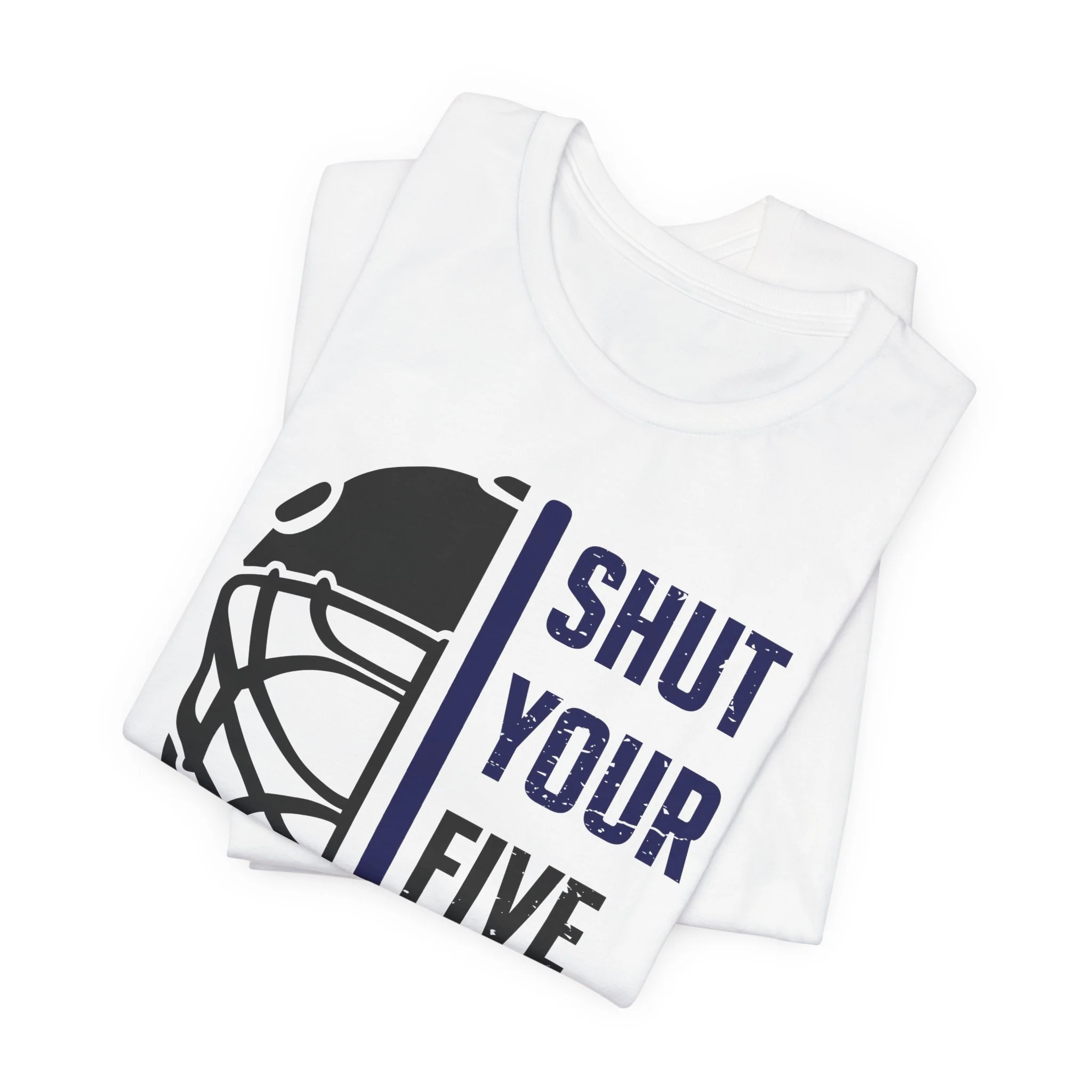 Funny Hockey T-Shirt - Shut Your Five Hole Unisex Hockey Shirt - Image 19