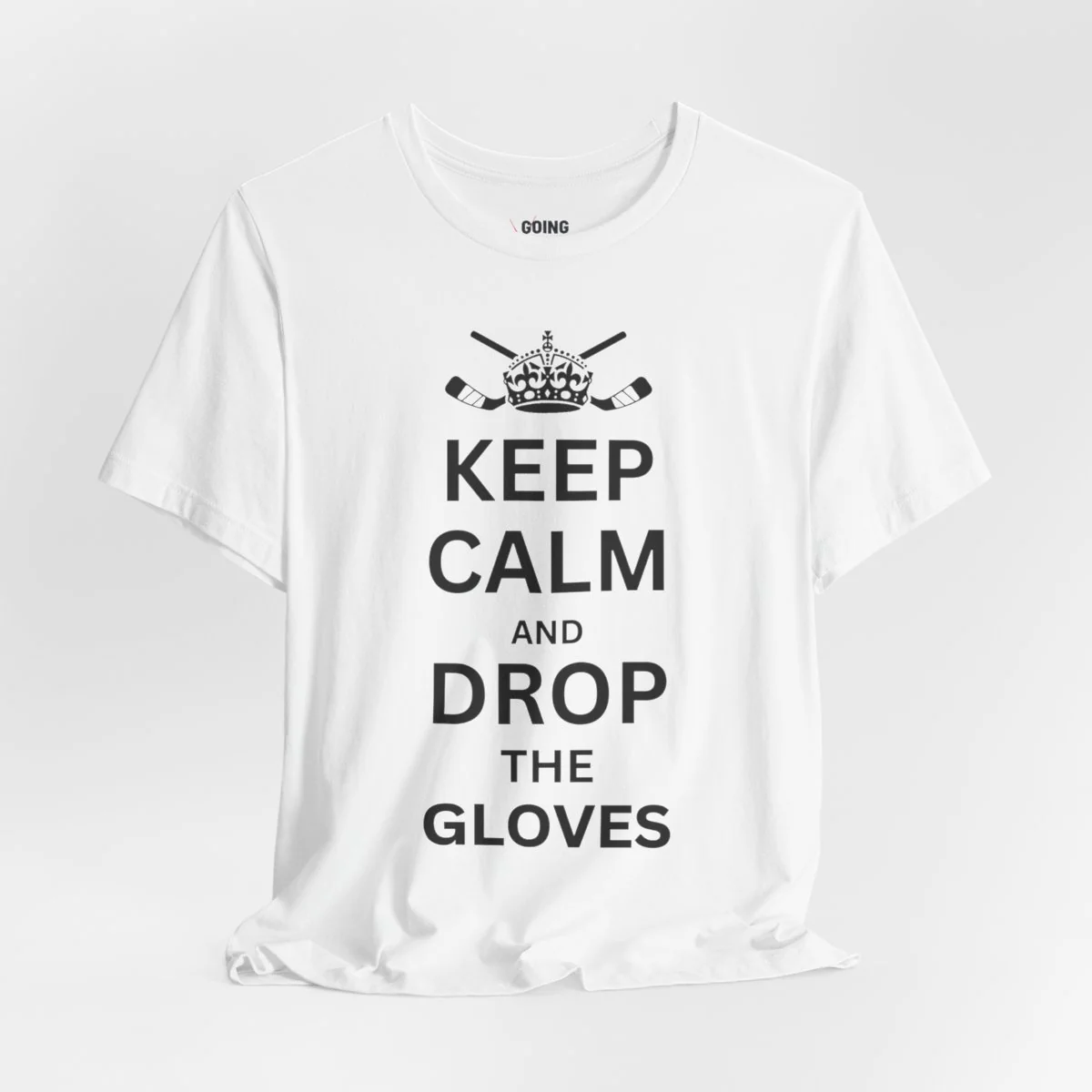 Funny Hockey T-Shirt - Keep Calm And Drop The Gloves Unisex Hockey Shirt - Image 5
