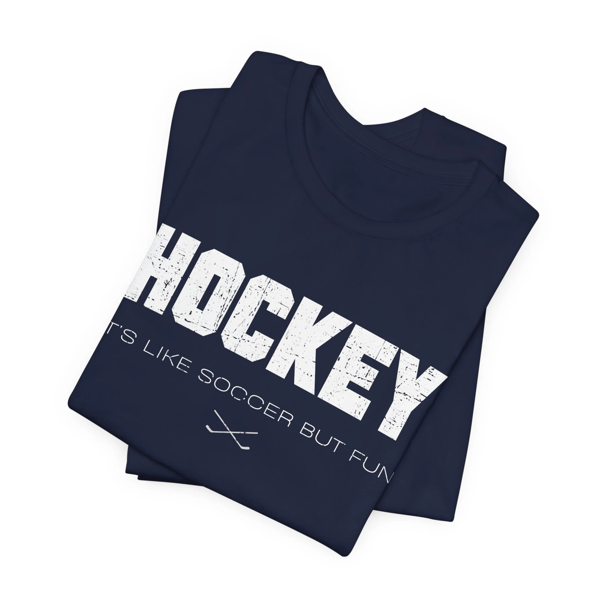 Funny Hockey T-Shirt - It's Like Soccer But Fun Unisex Hockey Shirt - Image 19